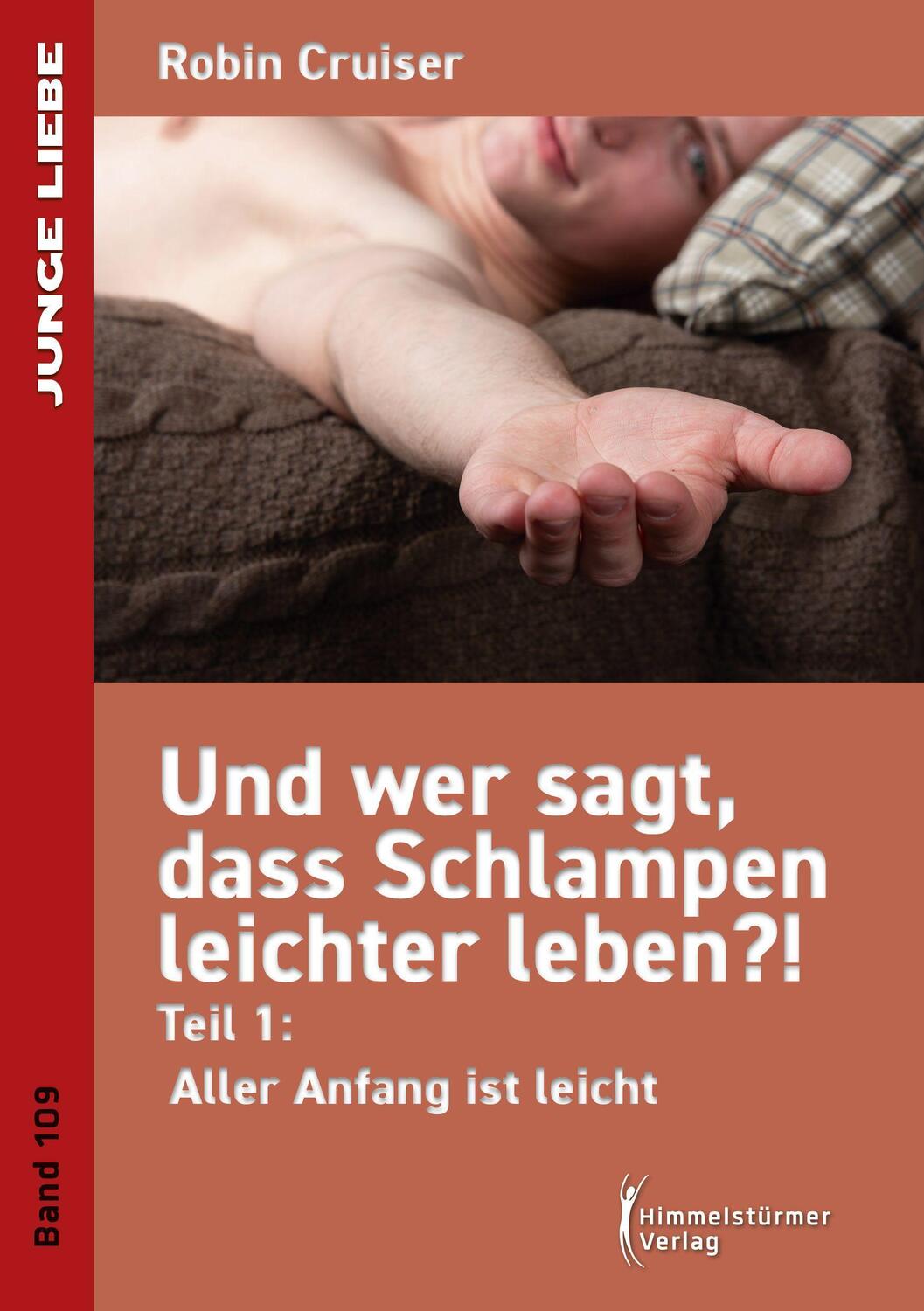 Cover: 9783863619541 | Und wer sagt, dass Schlampen leichter leben 1 | Robin Cruiser | Buch