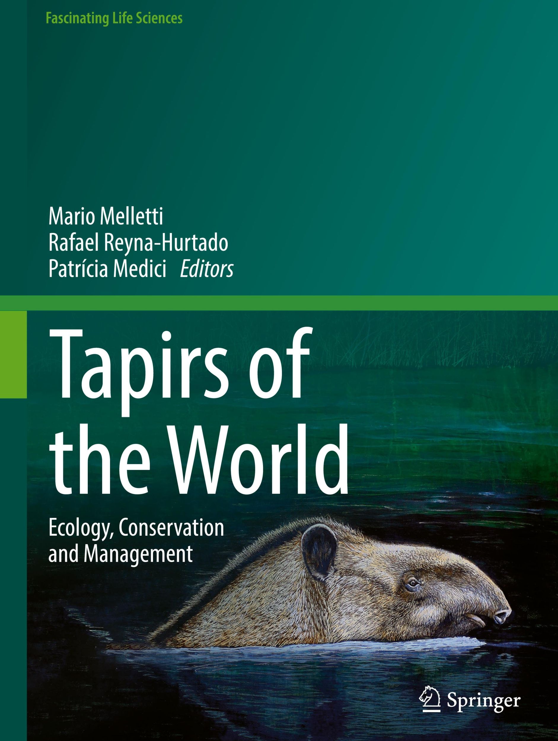 Cover: 9783031653100 | Tapirs of the World | Ecology, Conservation and Management | Buch