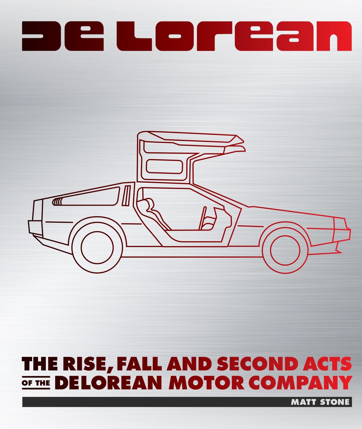 Cover: 9780760384718 | Delorean | Matt Stone | Buch | Englisch | 2024 | EAN 9780760384718