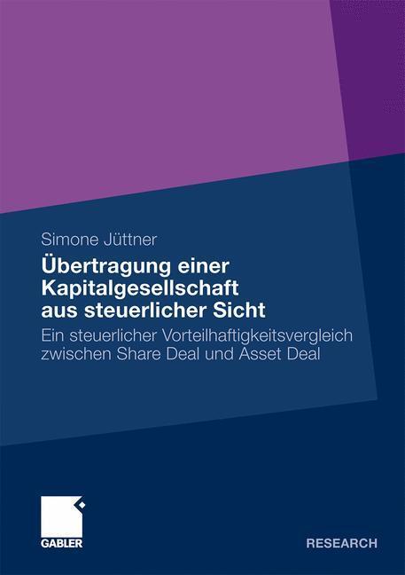 Cover: 9783834920652 | Übertragung einer Kapitalgesellschaft aus steuerlicher Sicht | Jüttner