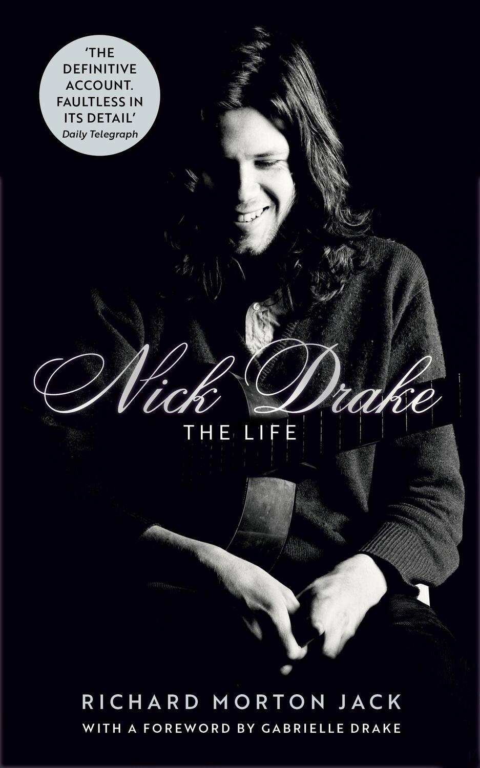 Cover: 9781529308105 | Nick Drake: The Life | Richard Morton Jack | Taschenbuch | Englisch