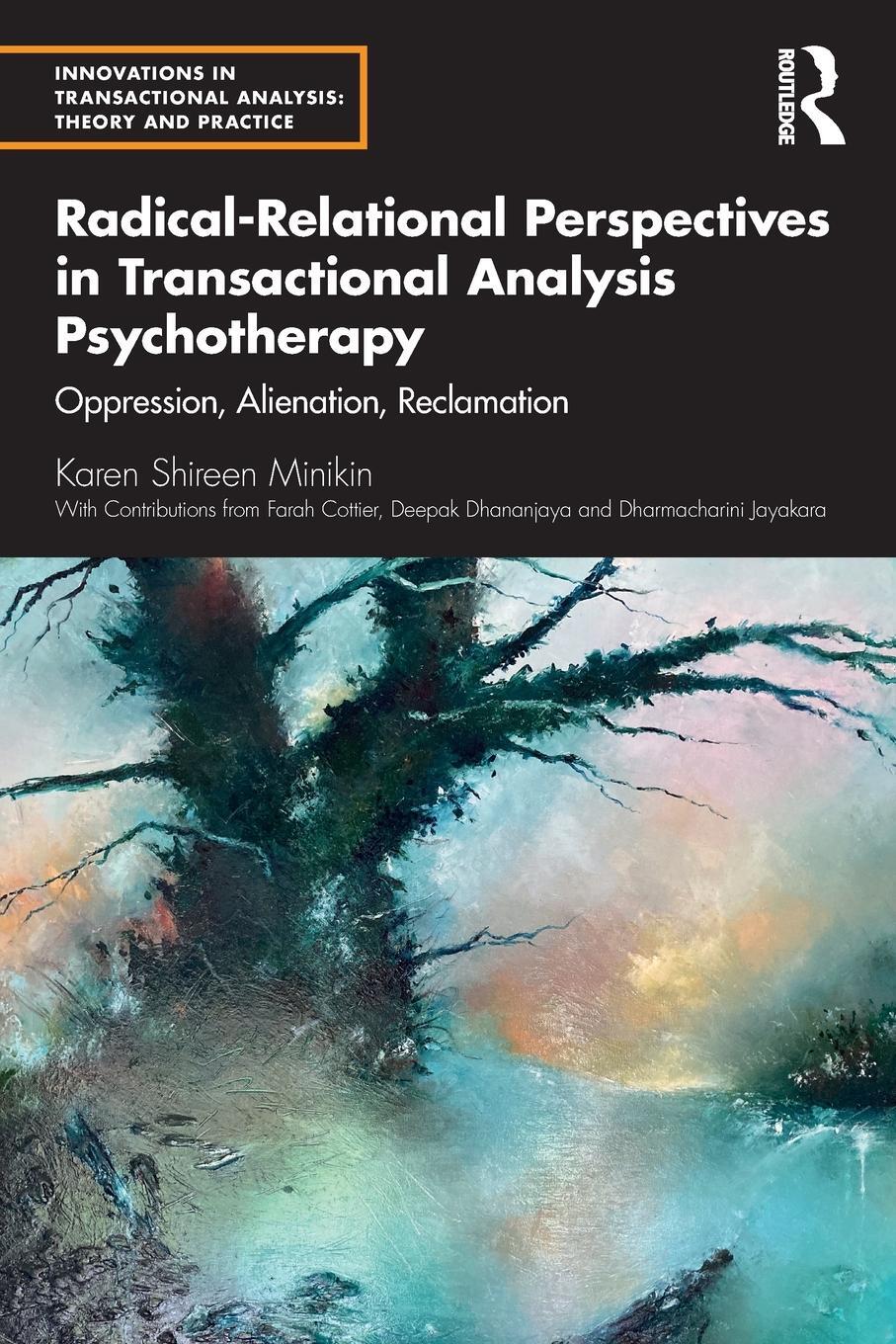 Cover: 9780367256982 | Radical-Relational Perspectives in Transactional Analysis...