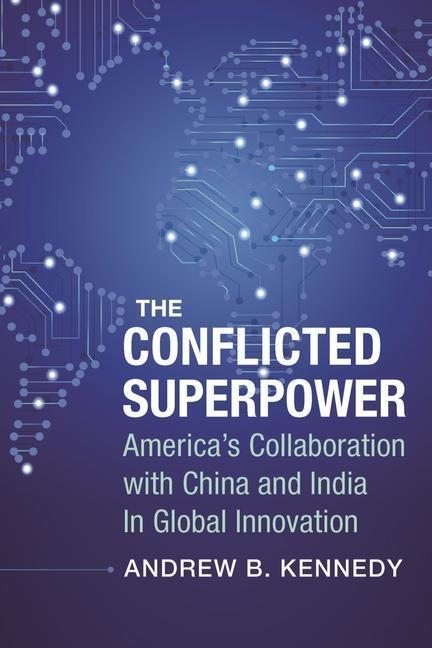 Cover: 9780231185547 | The Conflicted Superpower | Andrew Kennedy | Buch | Gebunden | 2018