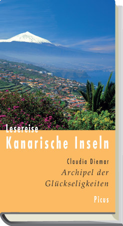 Cover: 9783854529880 | Lesereise Kanarische Inseln | Archipel der Glückseligkeiten | Diemar