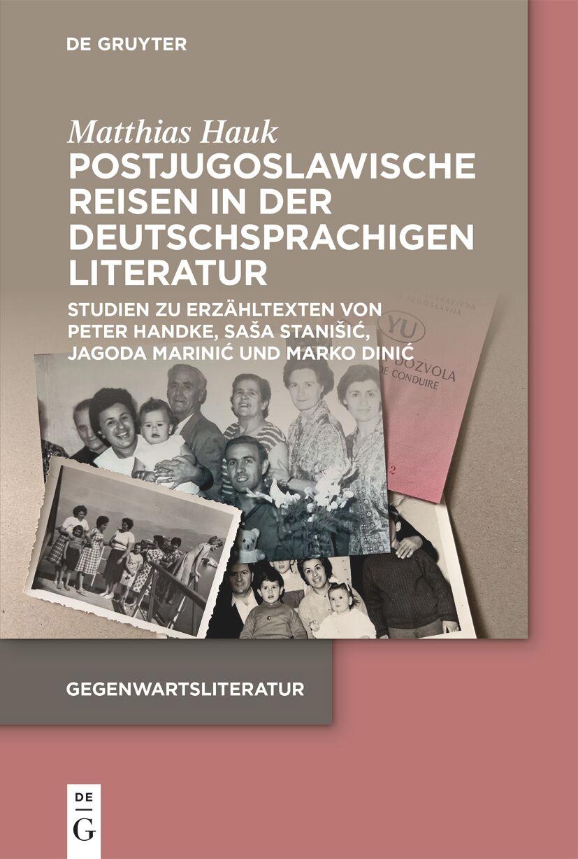 Cover: 9783111565521 | Postjugoslawische Reisen in der deutschsprachigen Literatur | Hauk