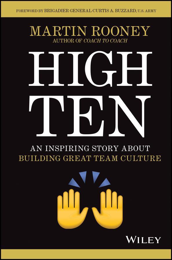 Cover: 9781119806165 | High Ten | An Inspiring Story About Building Great Team Culture | Buch