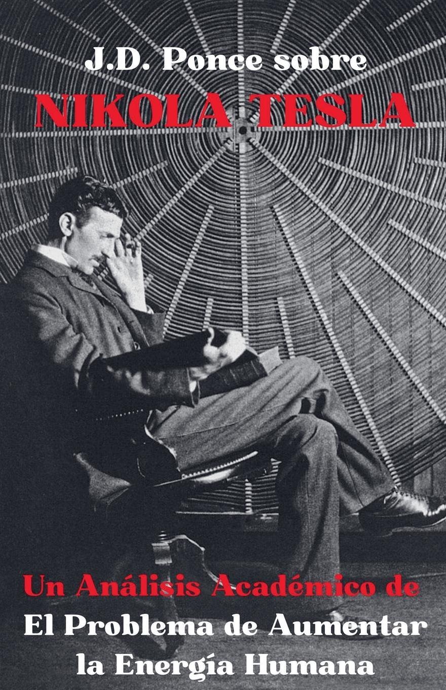 Cover: 9798227928689 | J.D. Ponce sobre Nikola Tesla | J. D. Ponce | Taschenbuch | Paperback