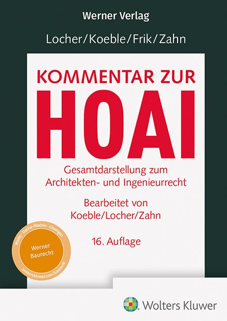 Cover: 9783804155831 | Kommentar zur HOAI | Werner Frik (u. a.) | Buch | 1592 S. | Deutsch