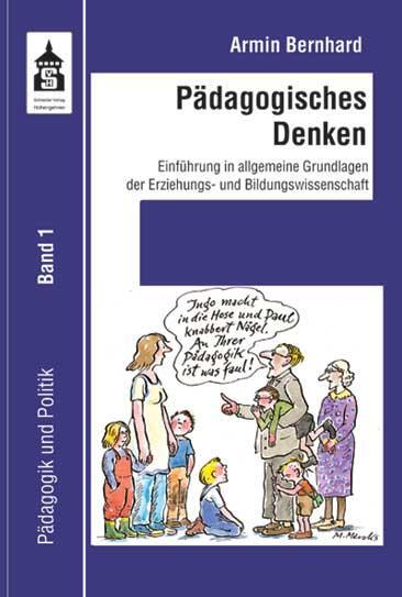 Cover: 9783834021403 | Pädagogisches Denken | Armin Bernhard | Taschenbuch | 238 S. | Deutsch