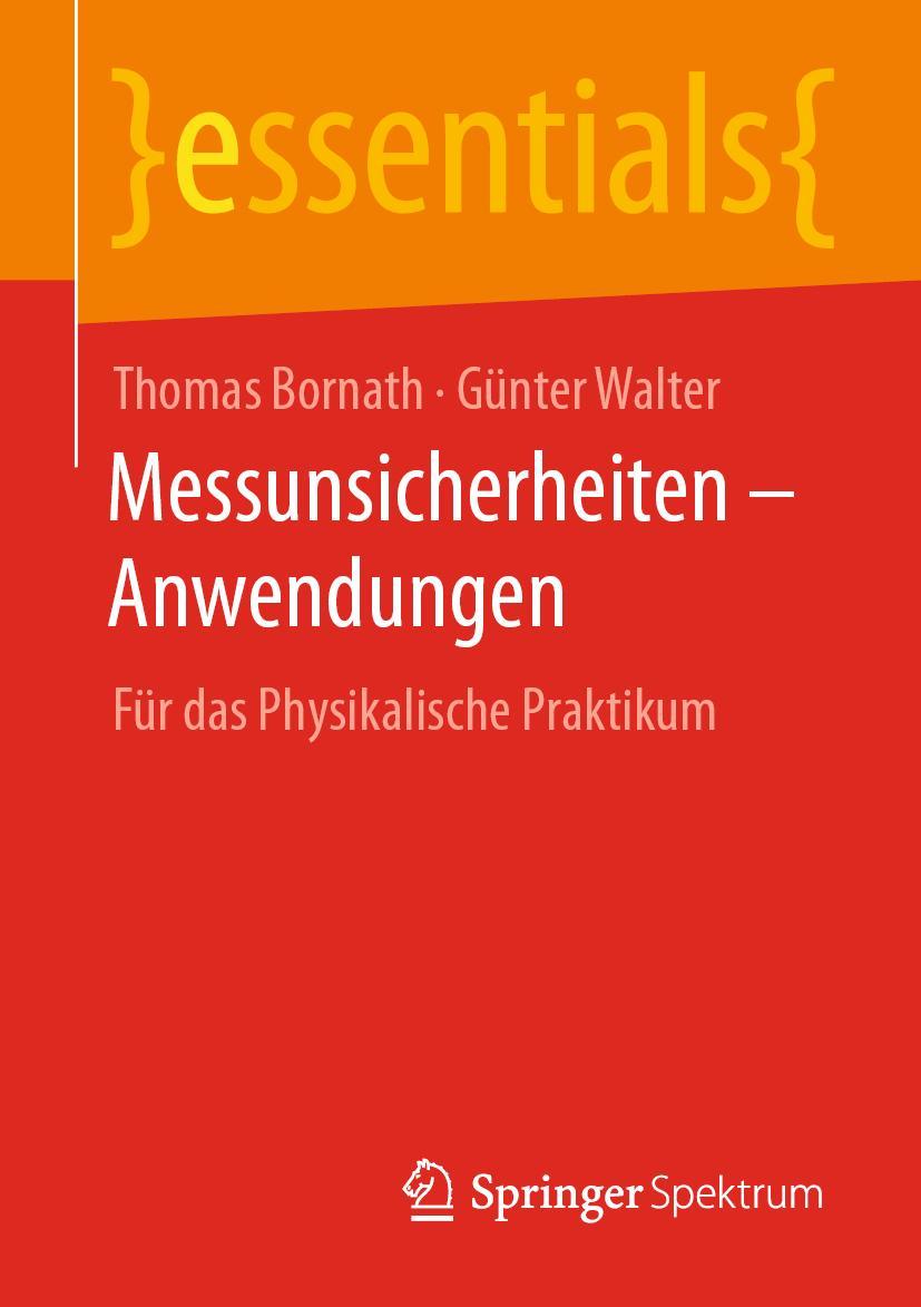 Cover: 9783658305642 | Messunsicherheiten - Anwendungen | Für das Physikalische Praktikum