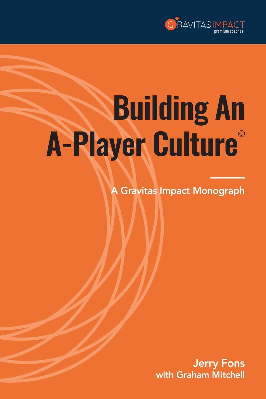 Cover: 9780578686042 | Building An A-Player Culture | Jerry Fons | Taschenbuch | Englisch