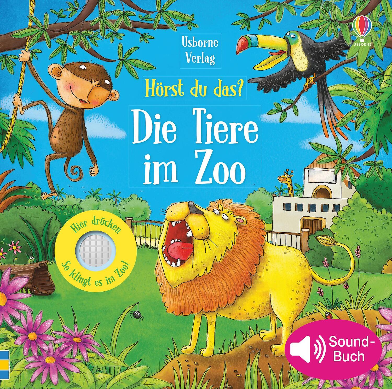 Cover: 9781789411256 | Hörst du das? Die Tiere im Zoo | Sam Taplin | Buch | Deutsch | 2019