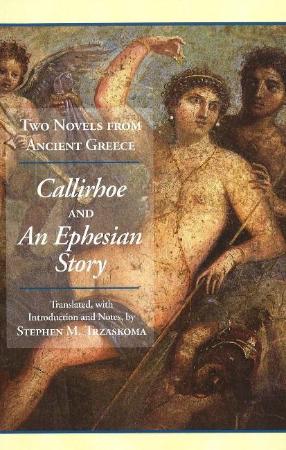 Cover: 9781603841924 | Two Novels from Ancient Greece | Chariton (u. a.) | Taschenbuch | 2010