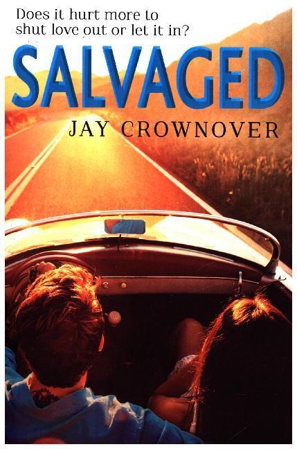 Cover: 9780008116309 | Salvaged | Jay Crownover | Taschenbuch | Englisch | 2017