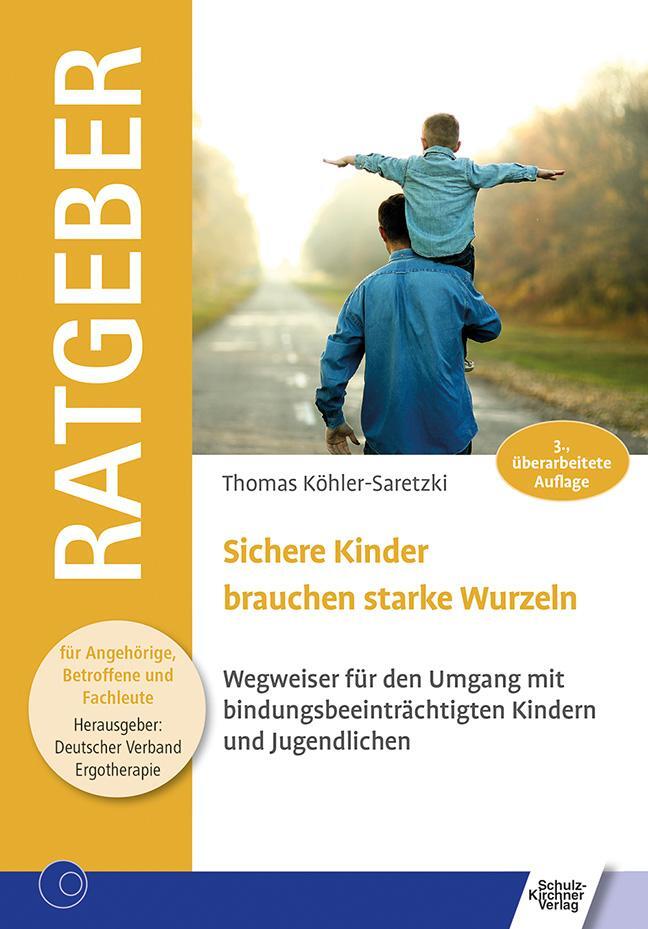 Cover: 9783824812967 | Sichere Kinder brauchen starke Wurzeln | Thomas Köhler-Saretzki | Buch