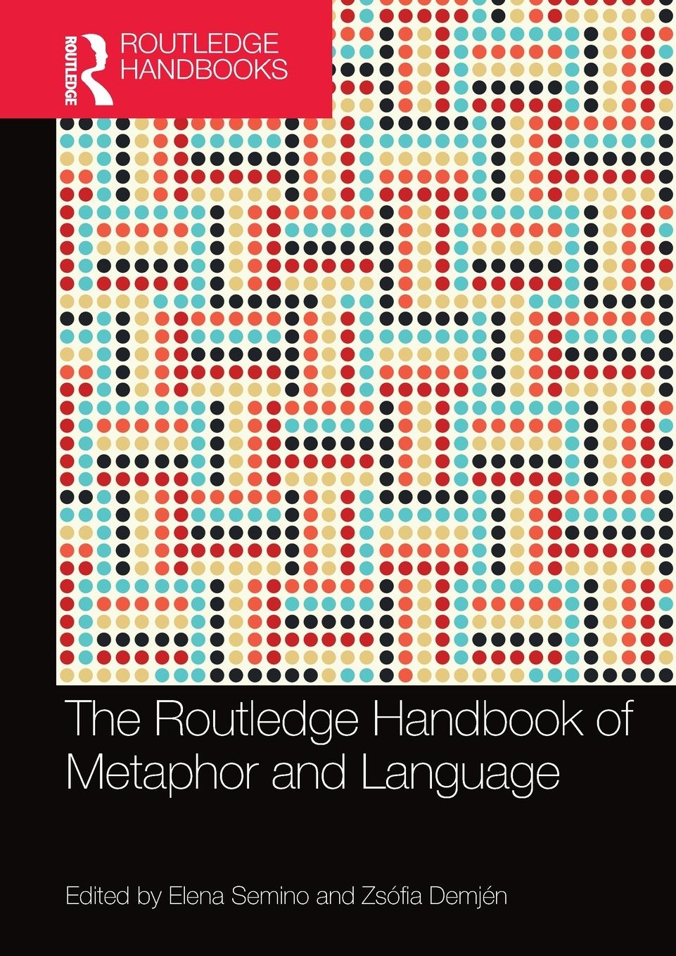 Cover: 9780367581428 | The Routledge Handbook of Metaphor and Language | Elena Semino | Buch