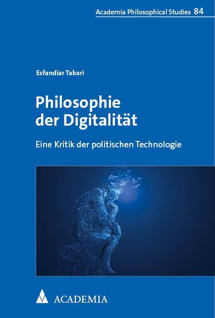 Cover: 9783985721054 | Philosophie der Digitalität | Eine Kritik der politischen Technologie