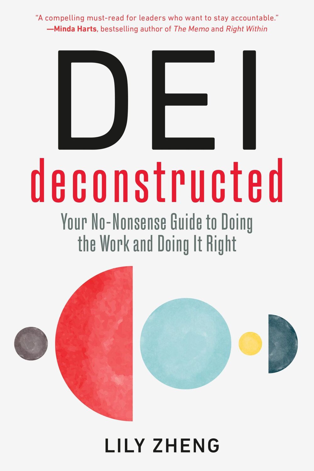 Cover: 9798890570505 | Dei Deconstructed | Lily Zheng | Taschenbuch | Englisch | 2024