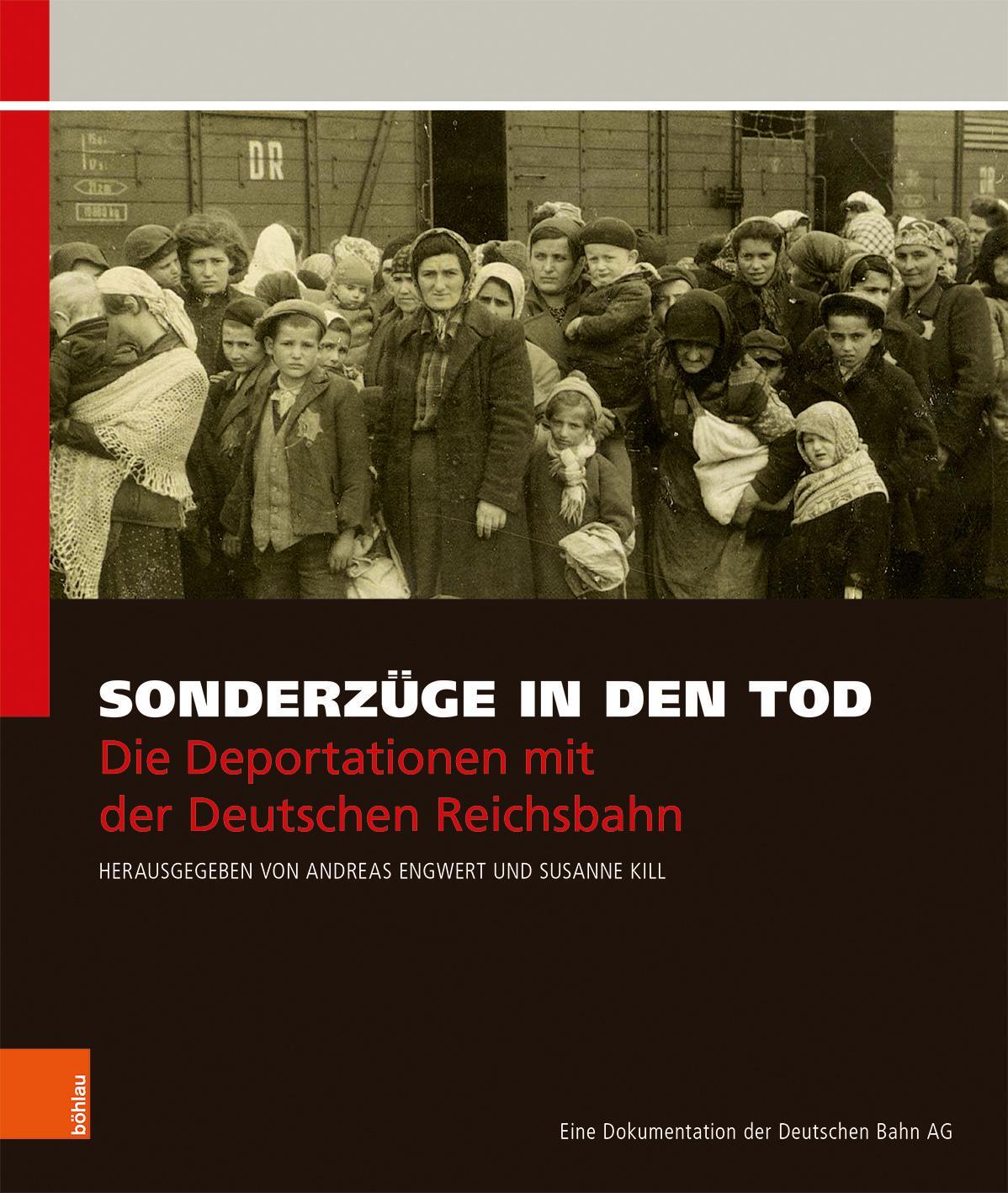 Cover: 9783412516888 | Sonderzüge in den Tod | Andreas Engwert (u. a.) | Buch | 168 S. | 2019