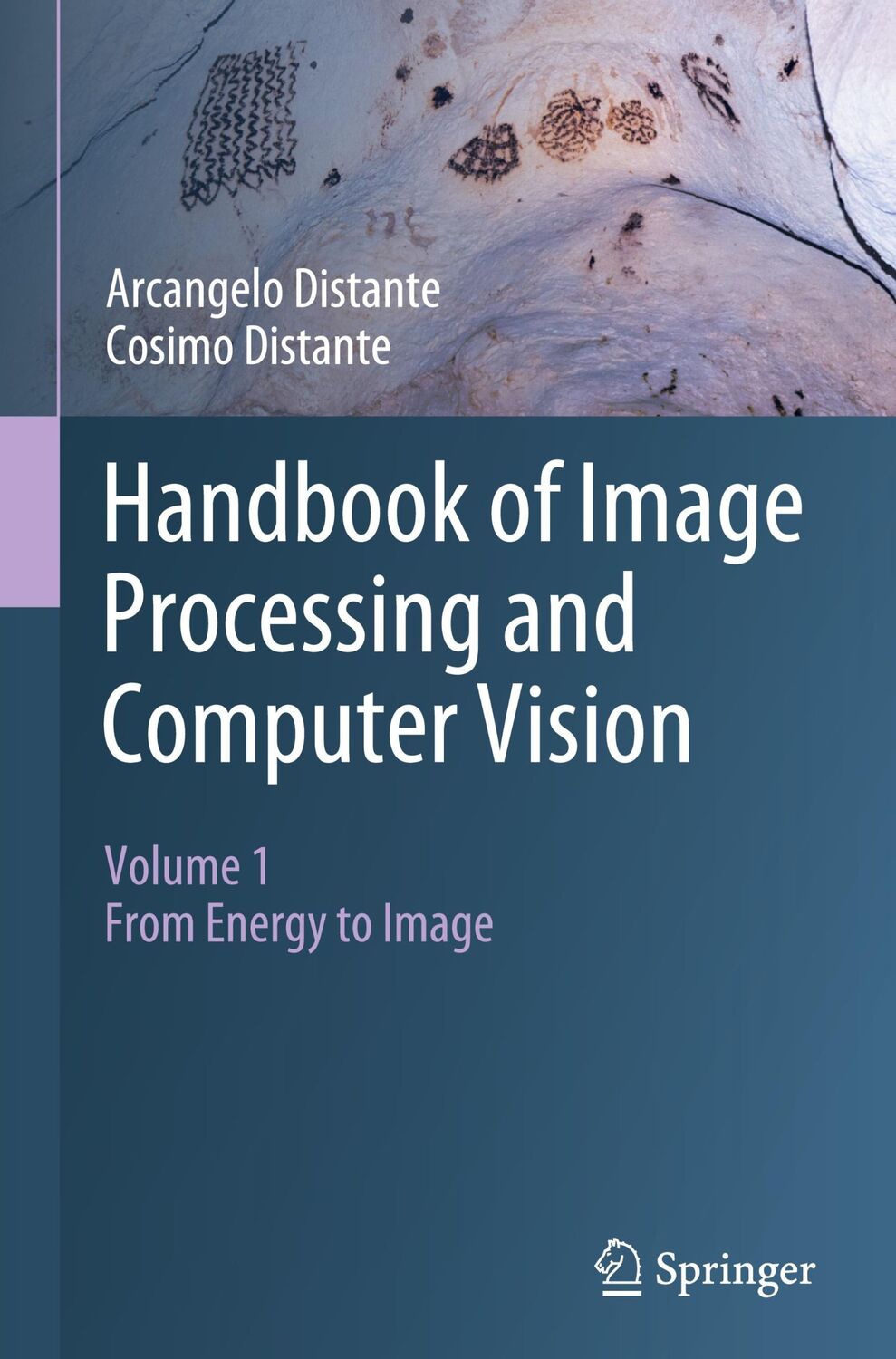 Cover: 9783030381479 | Handbook of Image Processing and Computer Vision | Distante (u. a.)