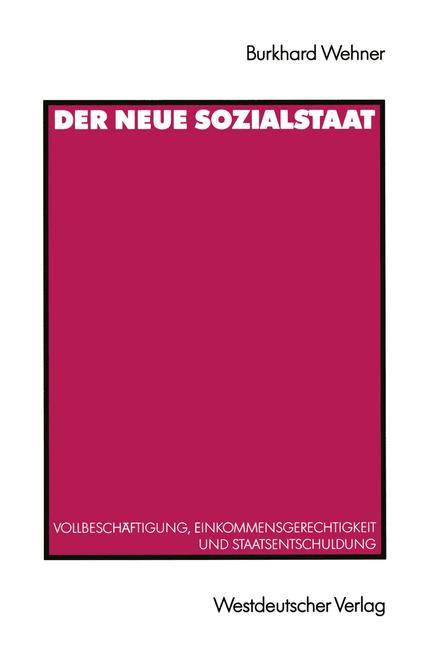 Cover: 9783531123110 | Der Neue Sozialstaat | Burkhard Wehner | Taschenbuch | Paperback