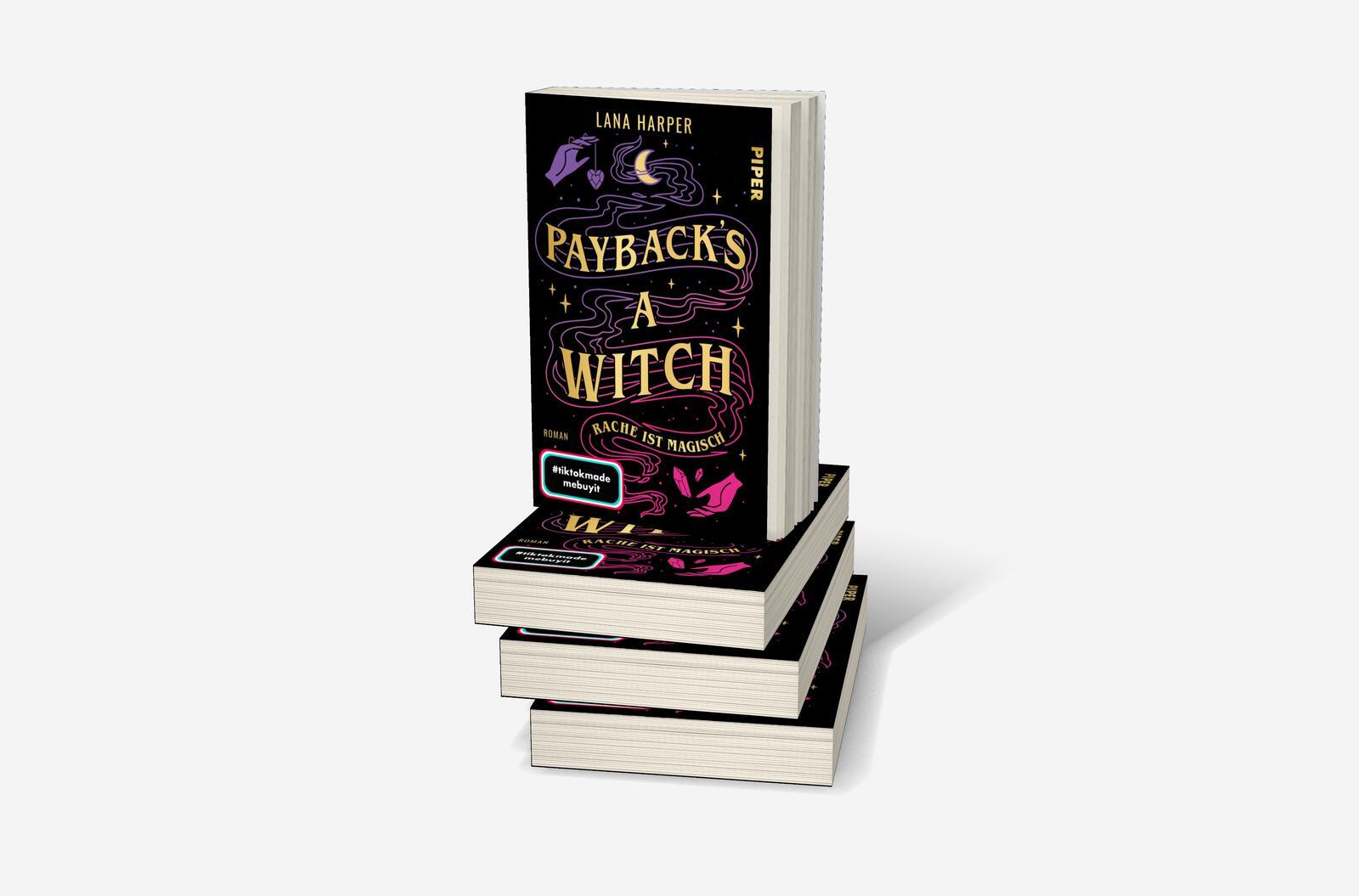 Bild: 9783492705356 | Payback's a Witch - Rache ist magisch | Lana Harper | Taschenbuch