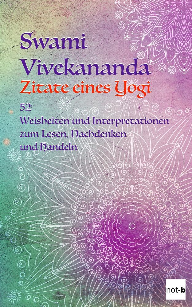 Cover: 9783347950917 | Swami Vivekananda - Zitate eines Yogi | not-b | Taschenbuch | Deutsch