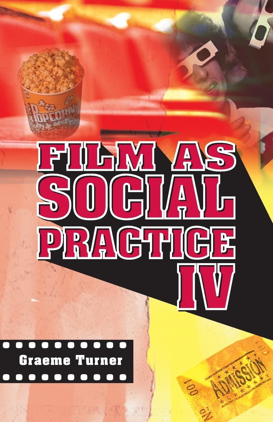 Cover: 9780415375146 | Film as Social Practice | Graeme Turner | Taschenbuch | Paperback