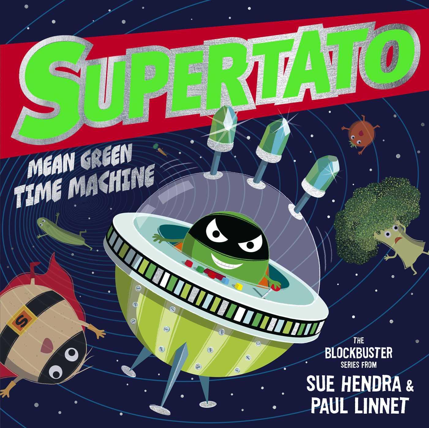 Cover: 9781398511675 | Supertato: Mean Green Time Machine | Paul Linnet (u. a.) | Taschenbuch