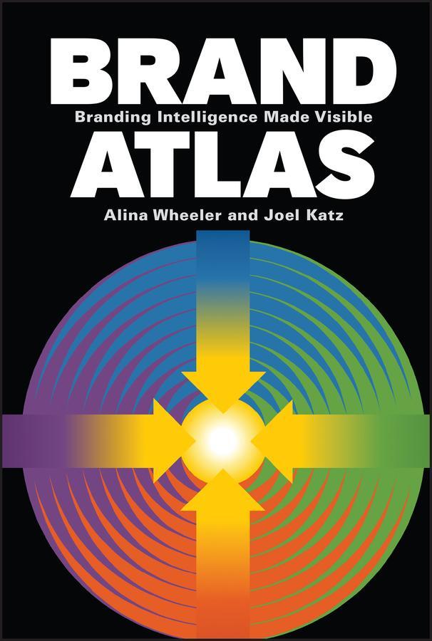 Cover: 9780470433423 | Brand Atlas | Branding Intelligence Made Visible | Wheeler (u. a.)