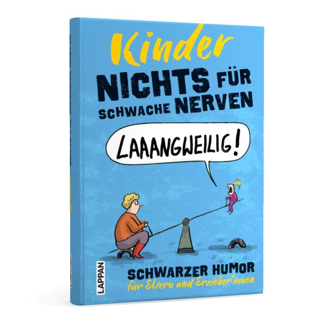 Bild: 9783830364221 | Nichts für schwache Nerven - Kinder! | Michael Holtschulte (u. a.)