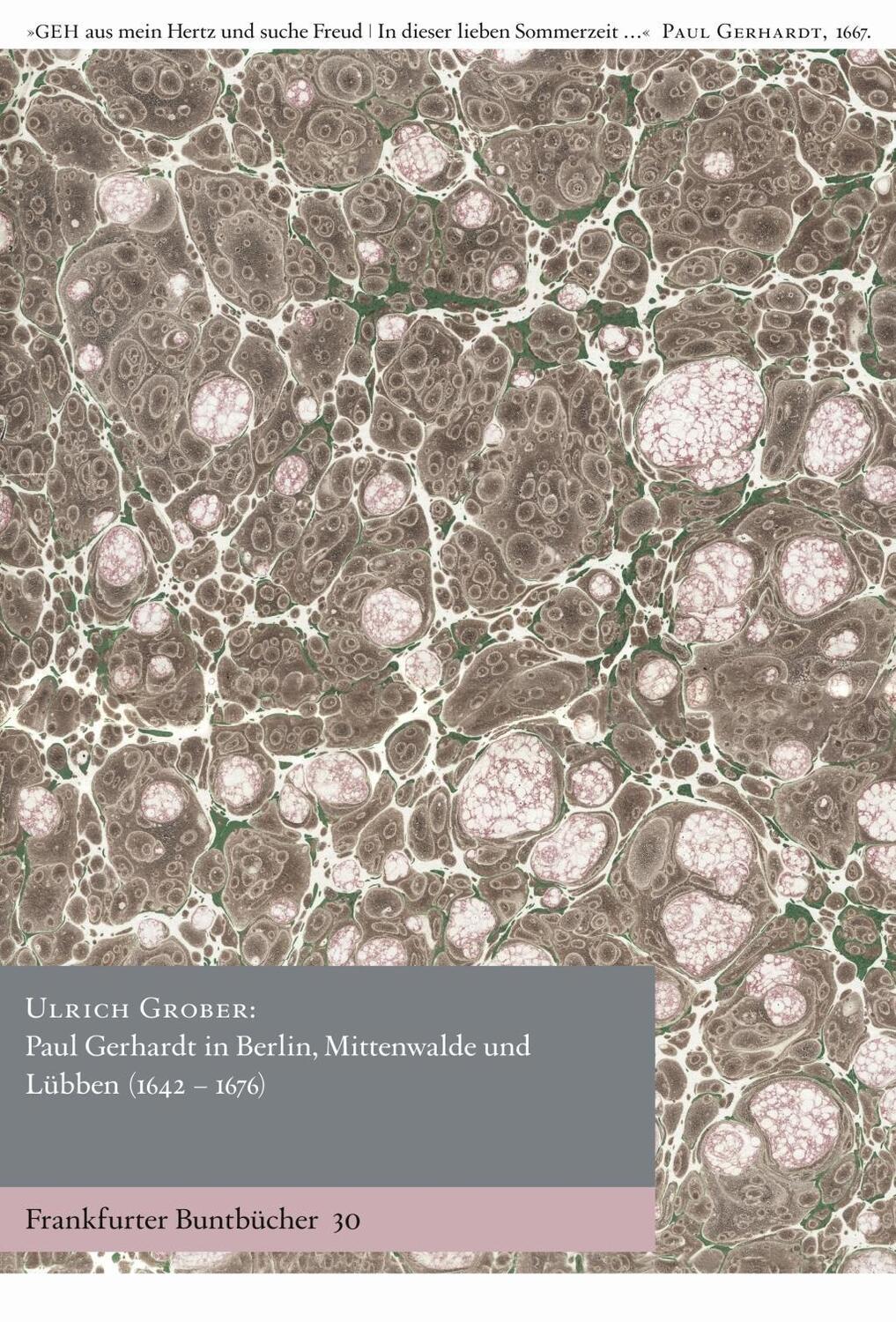 Cover: 9783947215218 | Paul Gerhardt in Berlin, Mittenwalde und Lübben (1642-1676) | Grober