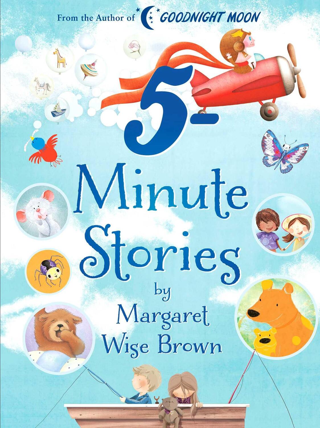 Cover: 9781684128495 | Margaret Wise Brown 5-Minute Stories | Margaret Wise Brown | Buch