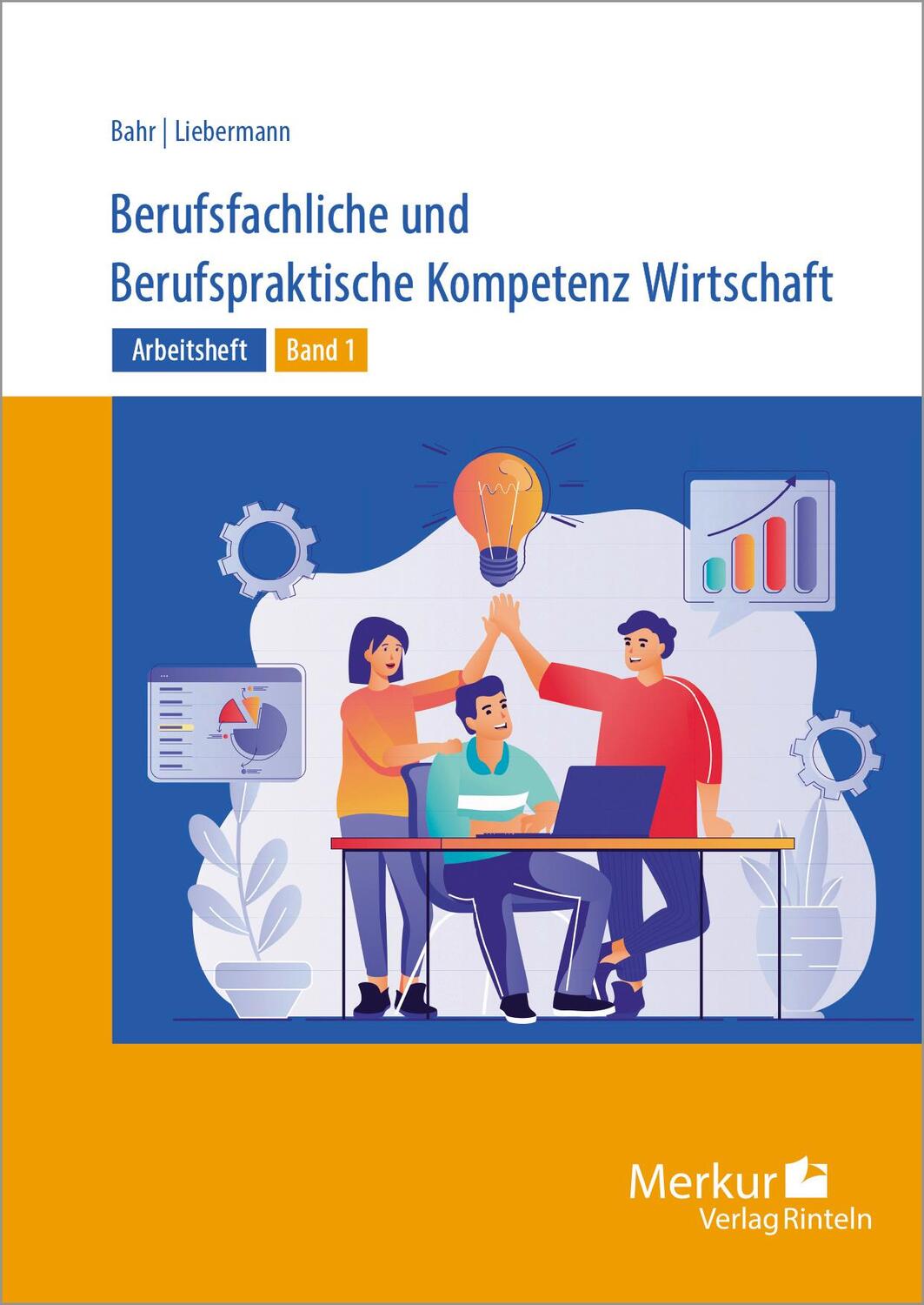 Cover: 9783812018289 | Arbeitsheft Berufsfachliche und Berufspraktische Kompetenz...