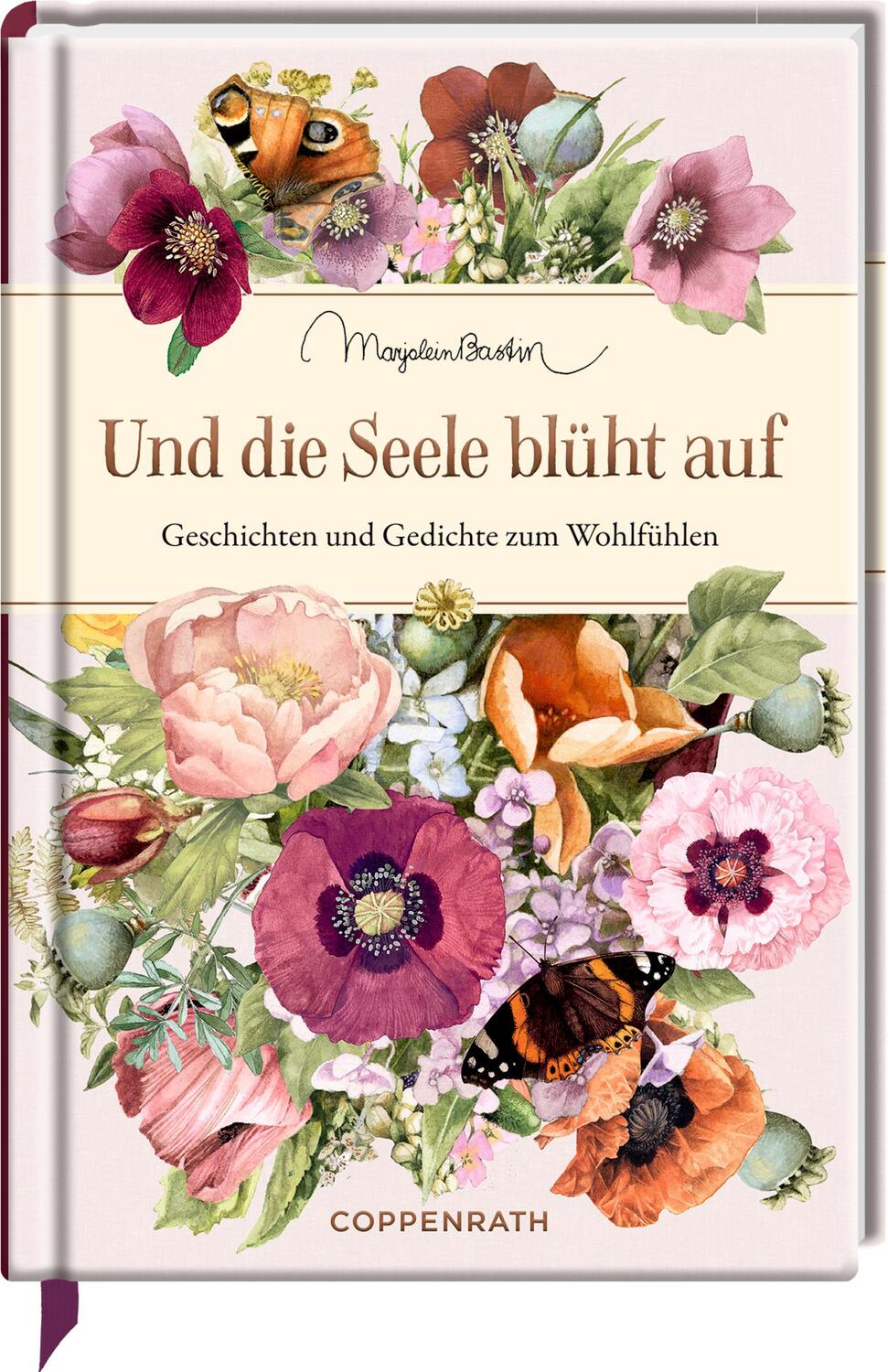 Cover: 9783649645887 | Und die Seele blüht auf | Geschichten und Gedichte zum Wohlfühlen