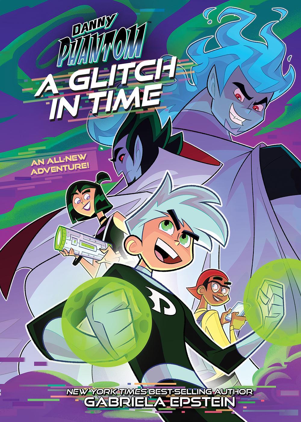 Bild: 9781419760556 | Danny Phantom: A Glitch in Time | Gabriela Epstein | Taschenbuch