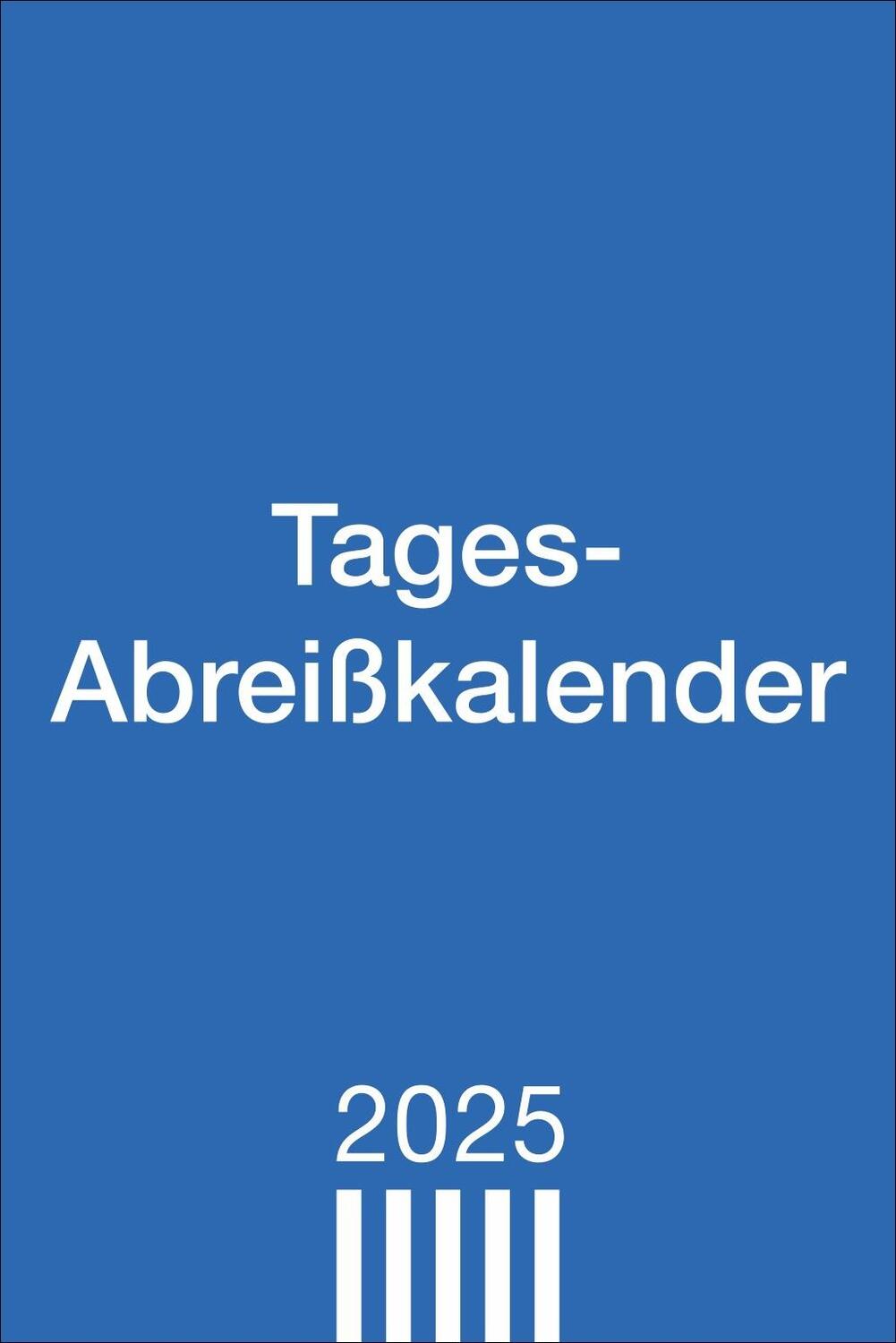 Cover: 9783756408023 | Tagesabreißkalender groß 2025 | Kalender | Bürokalender Heye | 782 S.