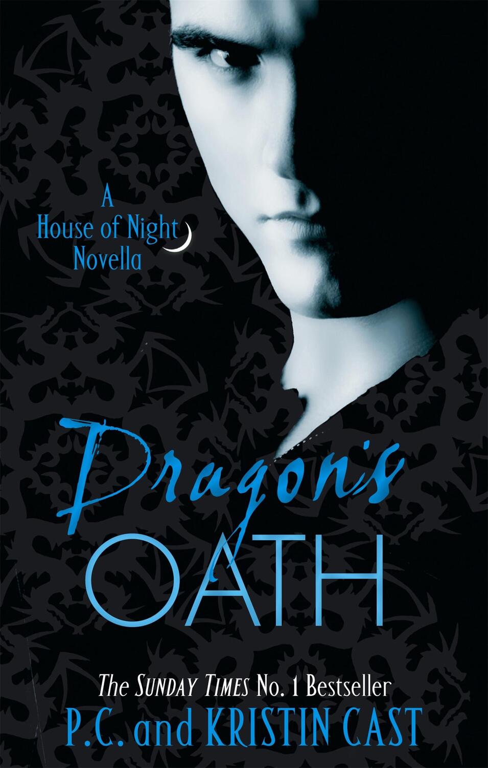 Cover: 9781907411182 | Dragon's Oath | Number 1 in series | Kristin Cast (u. a.) | Buch