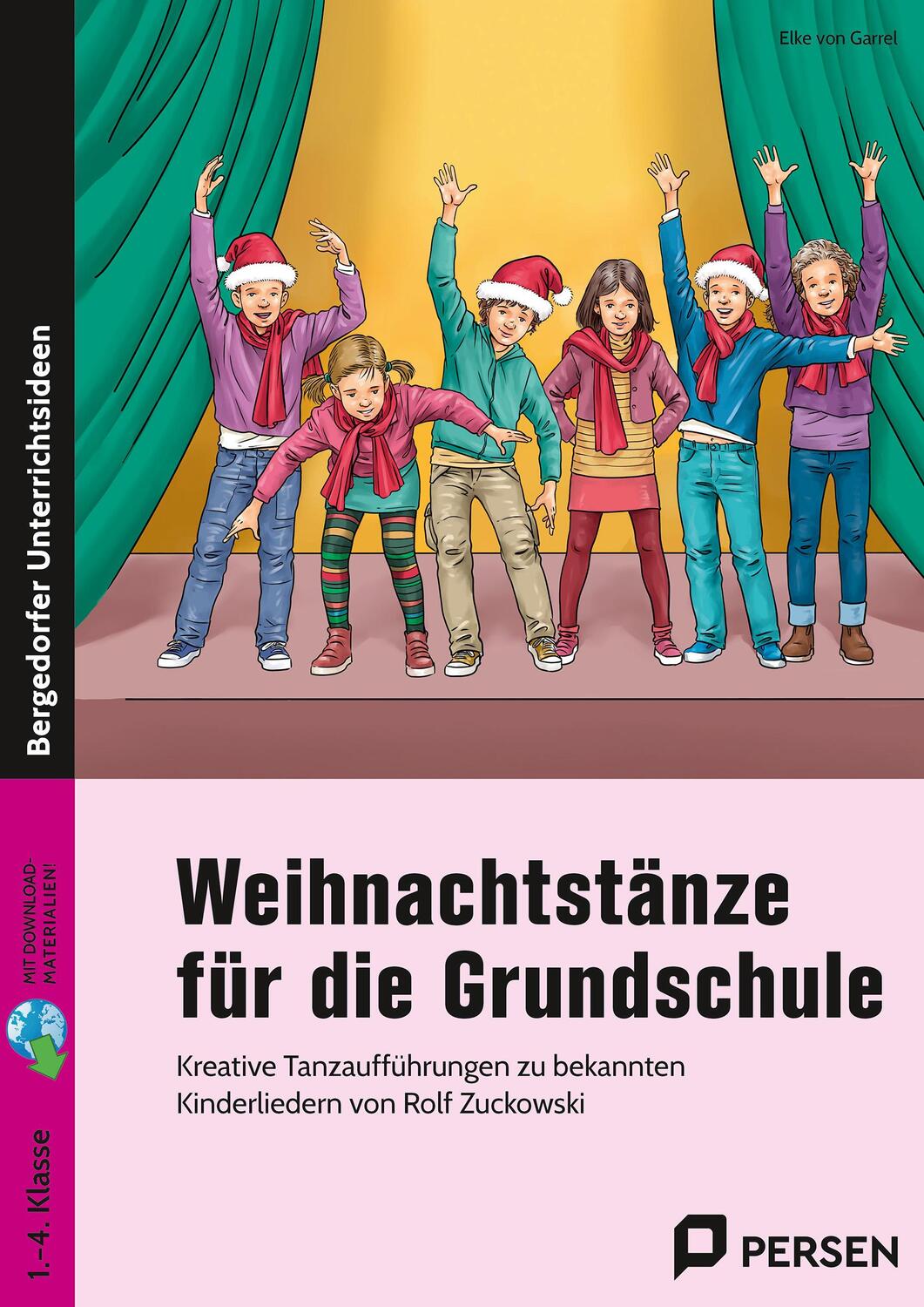 Cover: 9783403204176 | Weihnachtstänze für die Grundschule | Elke von Garrel | Bundle | 2018