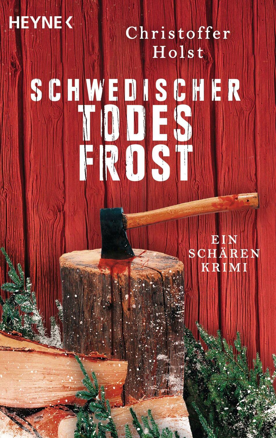 Cover: 9783453425538 | Schwedischer Todesfrost | Ein Schären-Krimi | Christoffer Holst | Buch