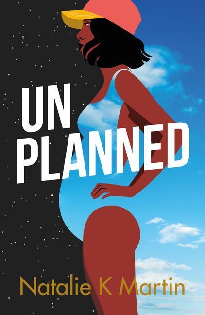 Cover: 9781542034647 | Unplanned | Natalie K. Martin | Taschenbuch | Englisch | 2022