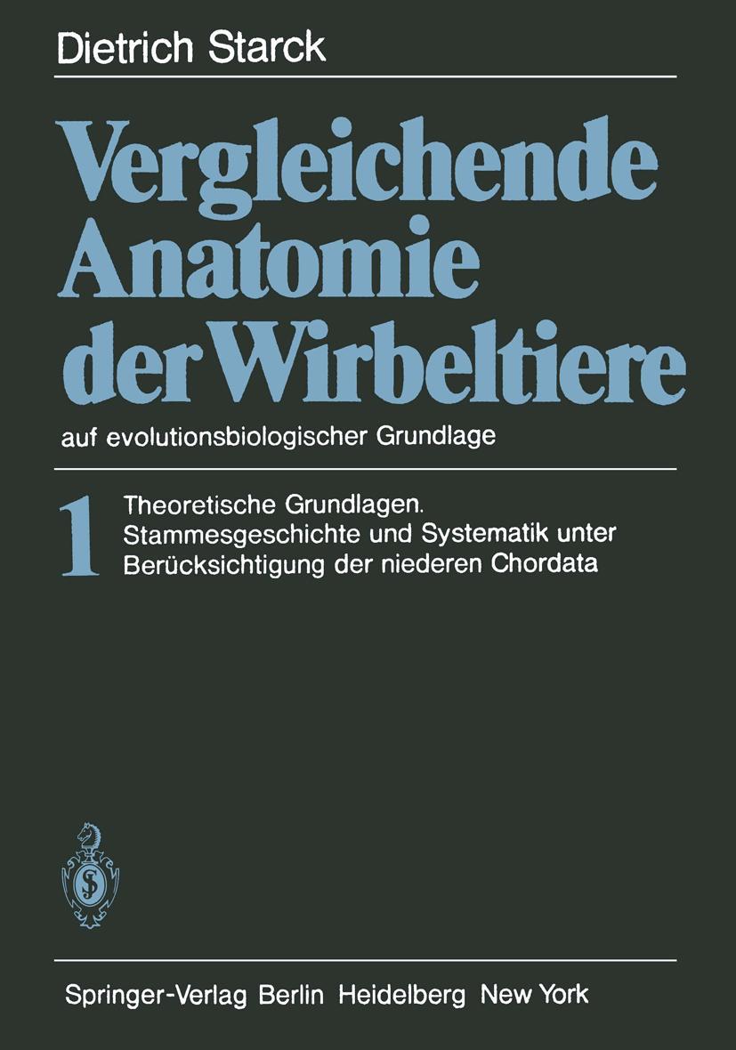 Cover: 9783642515699 | Vergleichende Anatomie der Wirbeltiere auf evolutionsbiologischer...