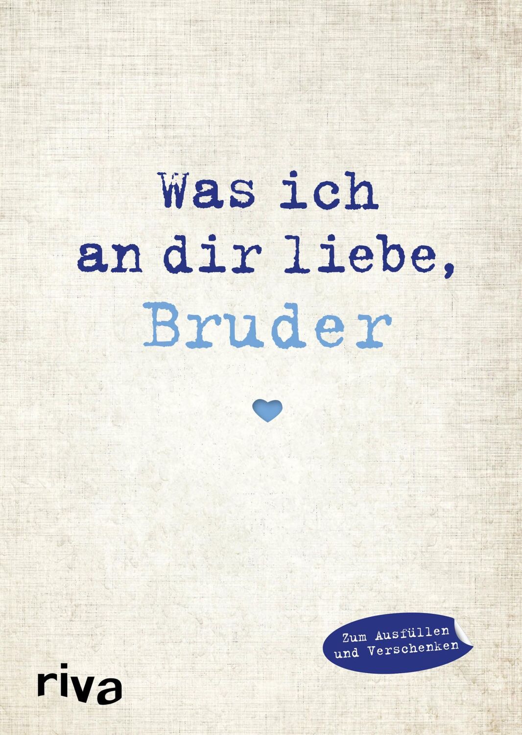 Cover: 9783868839609 | Was ich an dir liebe, Bruder | Alexandra Reinwarth | Buch | 96 S.