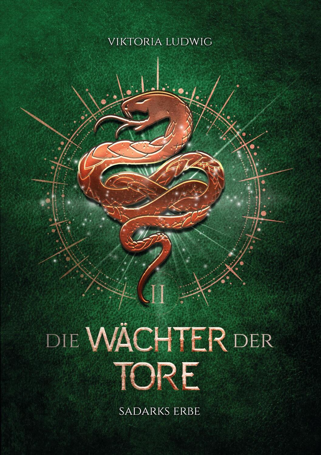 Cover: 9783756842933 | Die Wächter der Tore 2 | Sadarks Erbe | Viktoria Ludwig | Taschenbuch