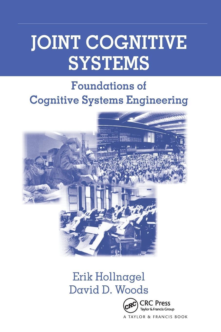 Cover: 9780367864200 | Joint Cognitive Systems | Foundations of Cognitive Systems Engineering