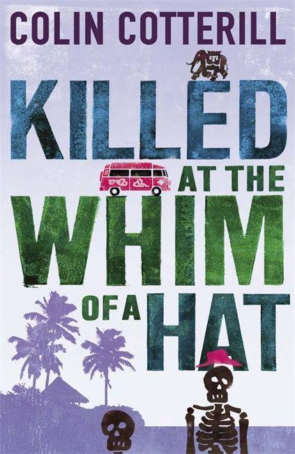 Cover: 9781849165549 | Killed at the Whim of a Hat | Colin Cotterill | Taschenbuch | 373 S.