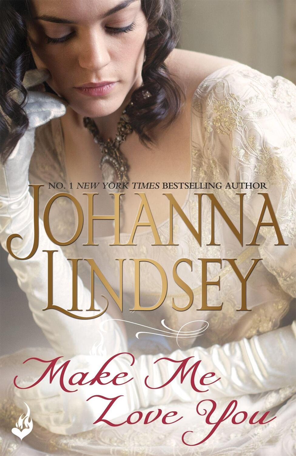 Cover: 9781472233820 | Make Me Love You | Johanna Lindsey | Taschenbuch | Englisch | 2017