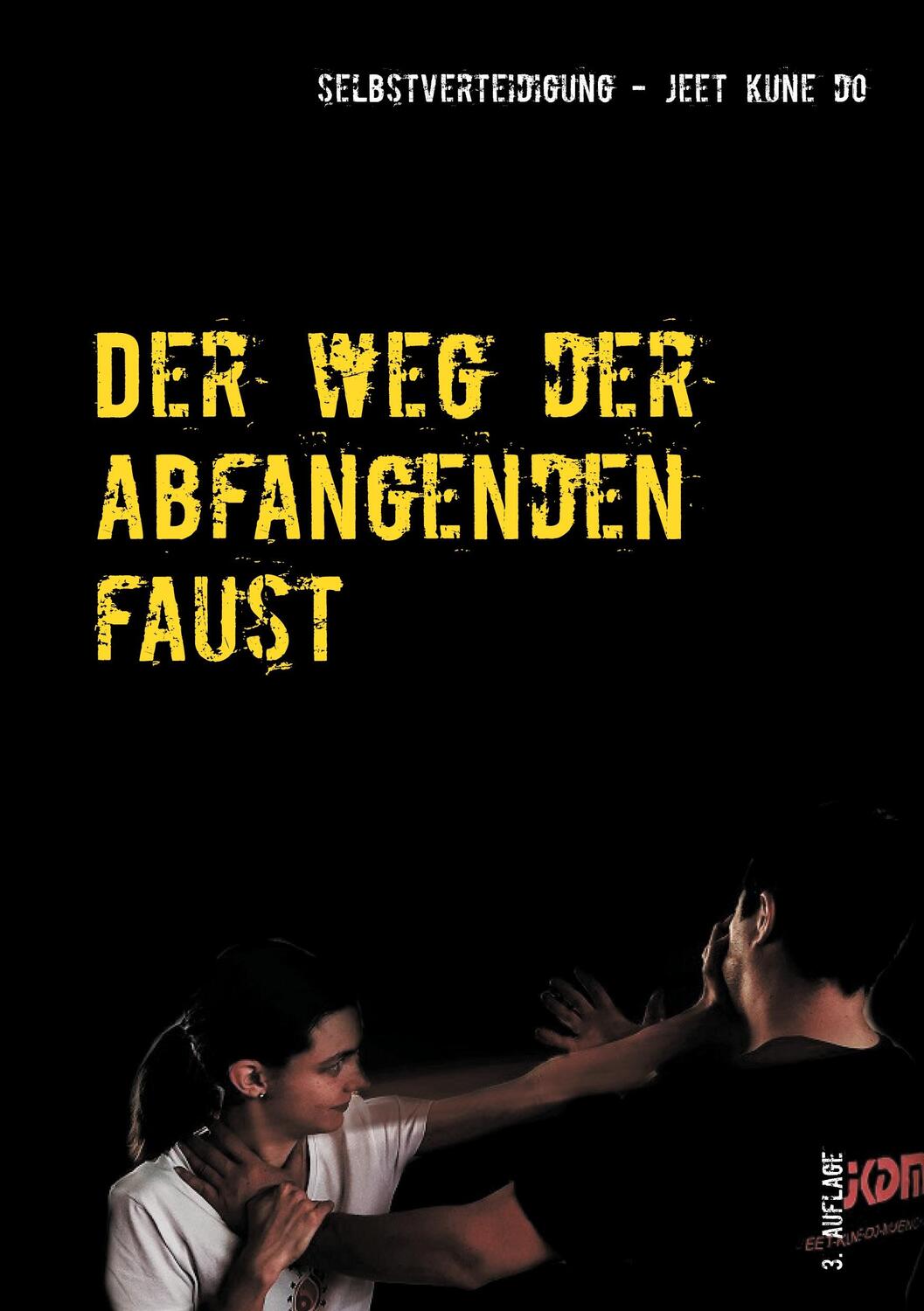 Cover: 9783749455799 | Jeet-Kune-Do-Muenchen | Taschenbuch | Books on Demand