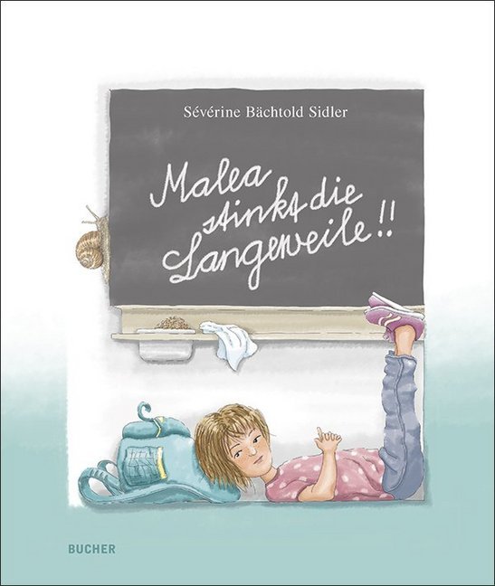 Cover: 9783990183892 | Malea stinkt die Langeweile | Bächtold Sidler Sévérine | Buch | 32 S.