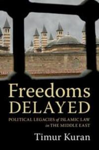 Cover: 9781009320016 | Freedoms Delayed | Timur Kuran | Buch | 2023 | EAN 9781009320016